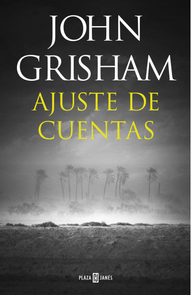 Ajuste de cuentas - John Grisham