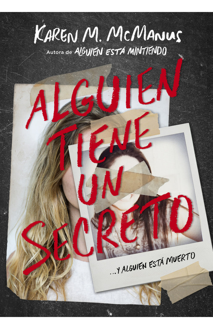 Alguien tiene un secreto - Karen McManus