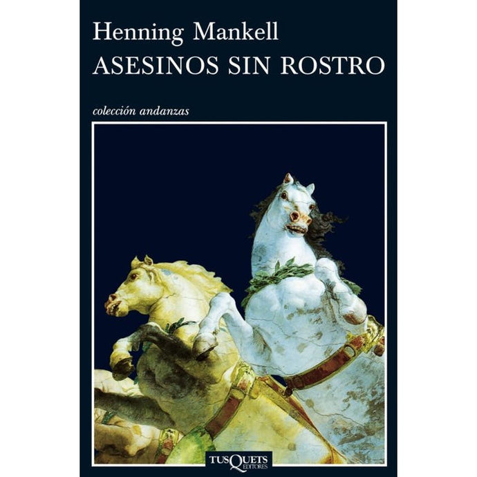 Asesinos sin rostro -  Henning Mankell