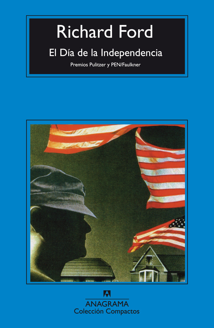 El Día de La Independencia  - Richard Ford