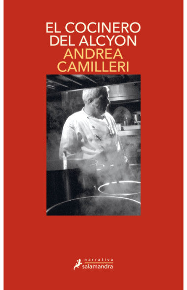 El cocinero del Alcyon (Comisario Montalbano 32) - Andrea Camilleri