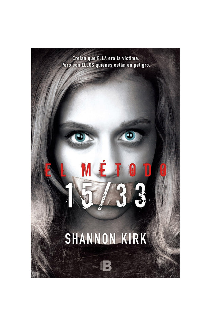 El método 15/33 - Shannon Kirk