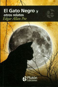 El Gato Negro y Otros Relatos - Edgar Allan Poe