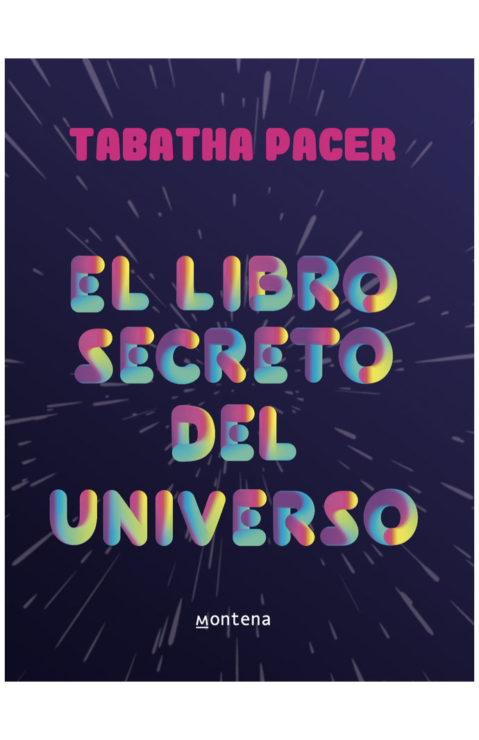 El libro secreto del universo - Tabatha Pacer