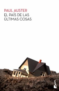 EL PAIS DE LAS ULTIMAS COSAS (B) - PAUL AUSTER