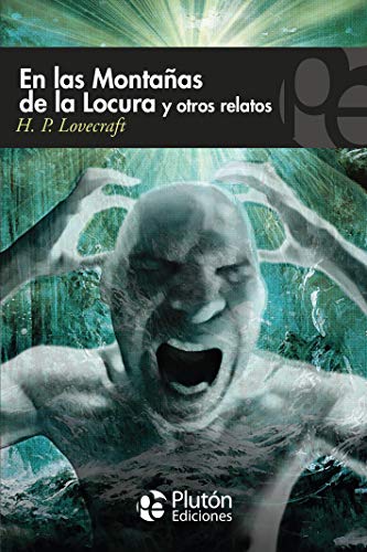 En las Montañas de la Locura - H.P Lovecraft