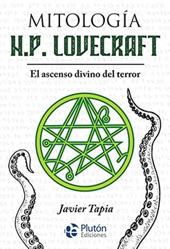 Mitología H. P. Lovecraft - Javier Tapia