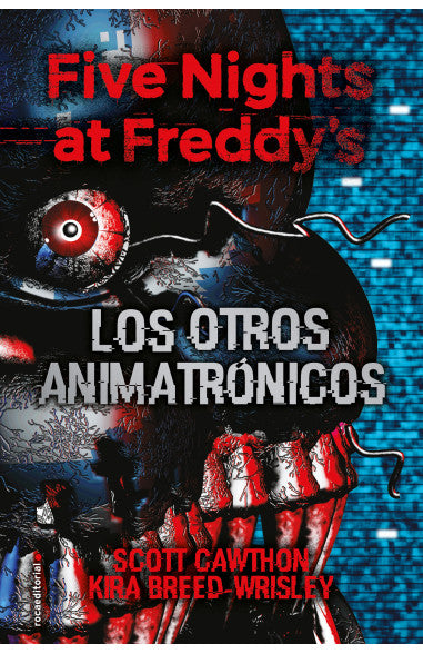 Five nights at Freddy's 2. Los otros animatrónicos