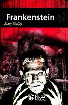 Frankenstein - Mary Shelley