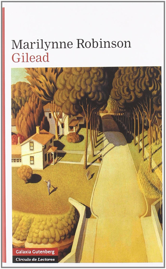 Gilead - Marilynne Robinson