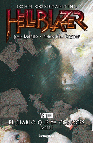 Hellblazer: El diablo que ya conoces (tomo 1 y 2) - Jamie Delano & Richard Piers