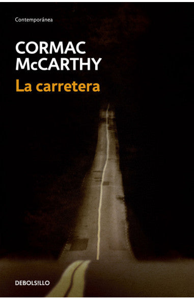 La carretera (B) - Cormac McCarthy