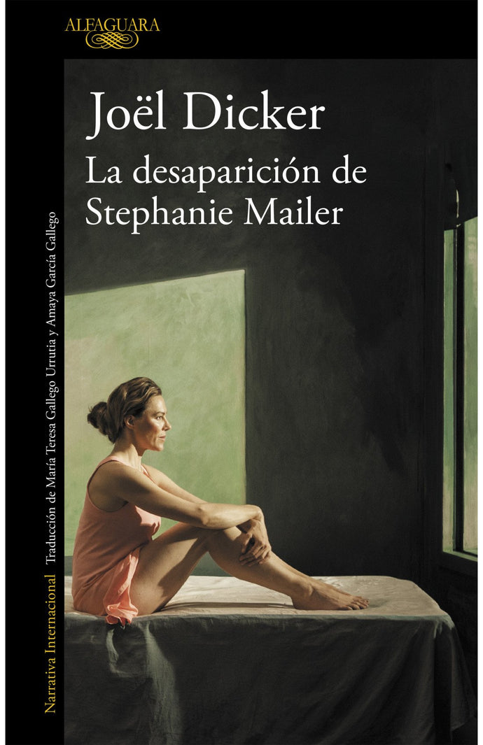 La desaparición de Stephanie Mailer - Joël Dicker