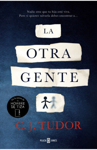 La otra gente (TD) - C. J. Tudor