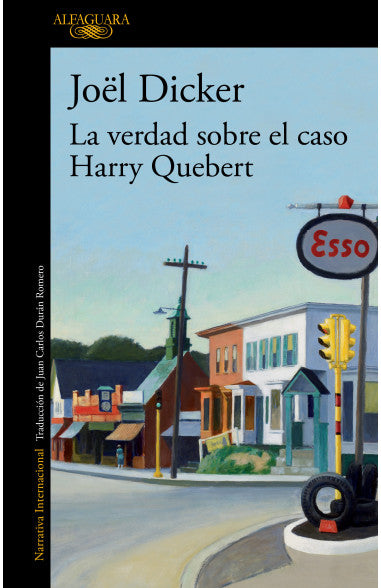 La verdad sobre el caso Harry - Quebert Joël Dicker