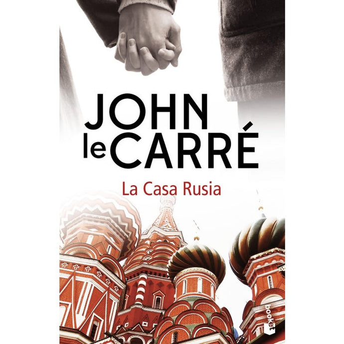 La Casa Rusia (B) - JOHN LE CARRE