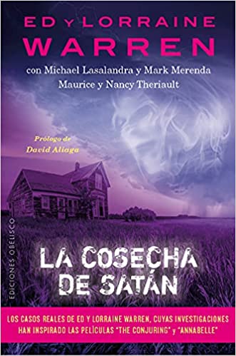 La cosecha de Satán - Ed y Lorraine Warren