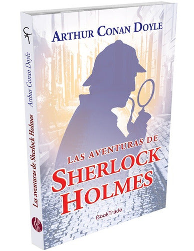 Las aventuras de Sherlock Holmes - Arthur Conan Doyle