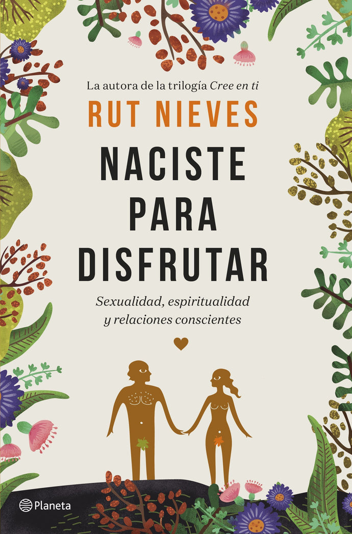 Naciste para disfrutar - Rut Nieves