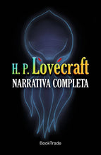 Cargar imagen en el visor de la galería, Narrativa completa - H.P. Lovecraft
