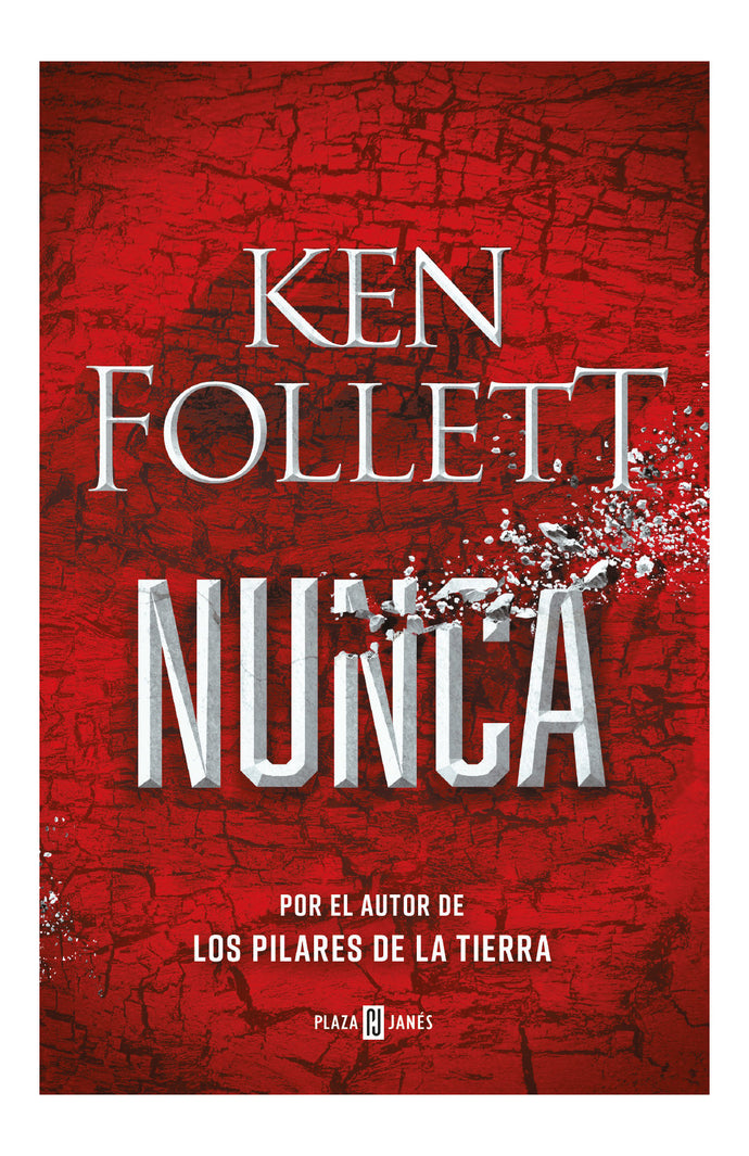 Nunca - Ken Follett