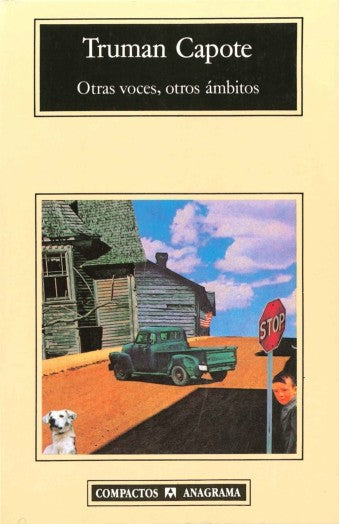 Otras voces, otros ámbitos - Truman Capote