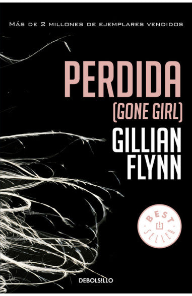 Perdida (gone girl) - Gillian Flynn