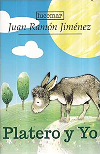 Platero y yo - Juan Ramon Jiménez