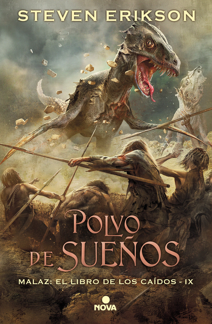 Polvo de sueños (Malaz 9) - Steven Erikson