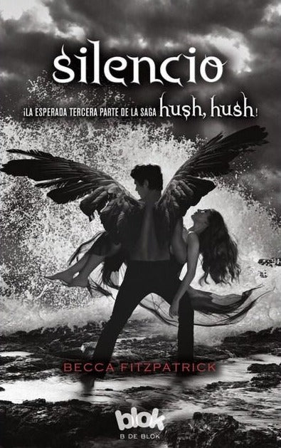 Silencio (Hush Hush 3) - Becca Fitzpatrick