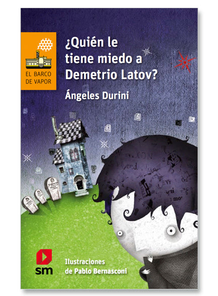 ¿Quién le tiene miedo a Demetrio Latov? - Ángeles Durini