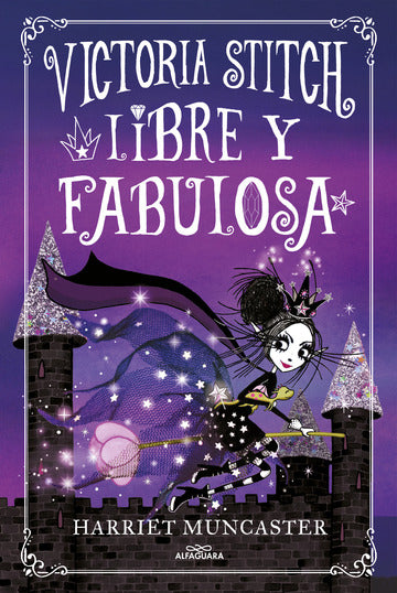 Victoria Stitch: Libre y fabulosa (TD) - Harriet Muncaster